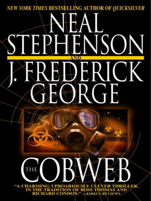 Title details for The Cobweb by Neal Stephenson - Available